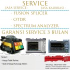Terima Jasa Service/Repair Alat Fusion Splicer,OTDR,Spectrum Analizer